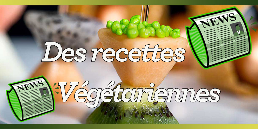 Des recettes végétariennes appétissantes (Végan)